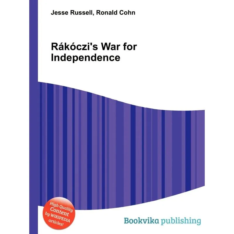 Rakoczis War for Independence