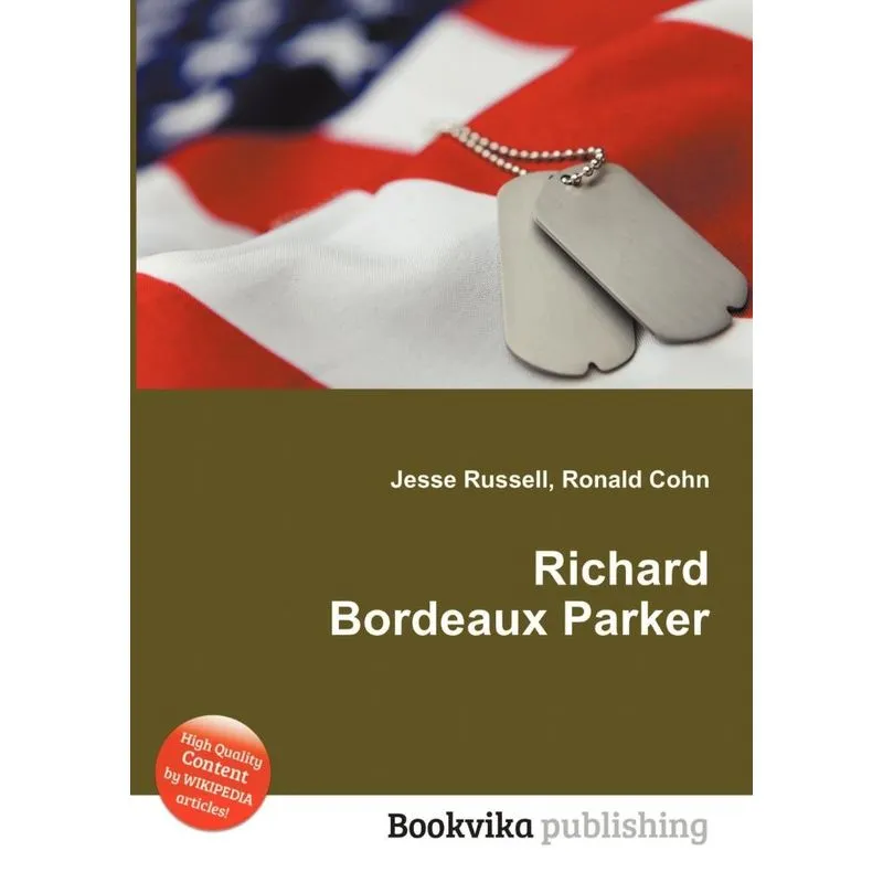 Richard Bordeaux Parker