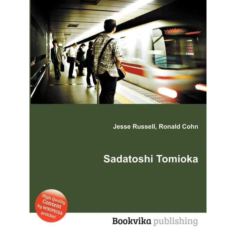 Sadatoshi Tomioka