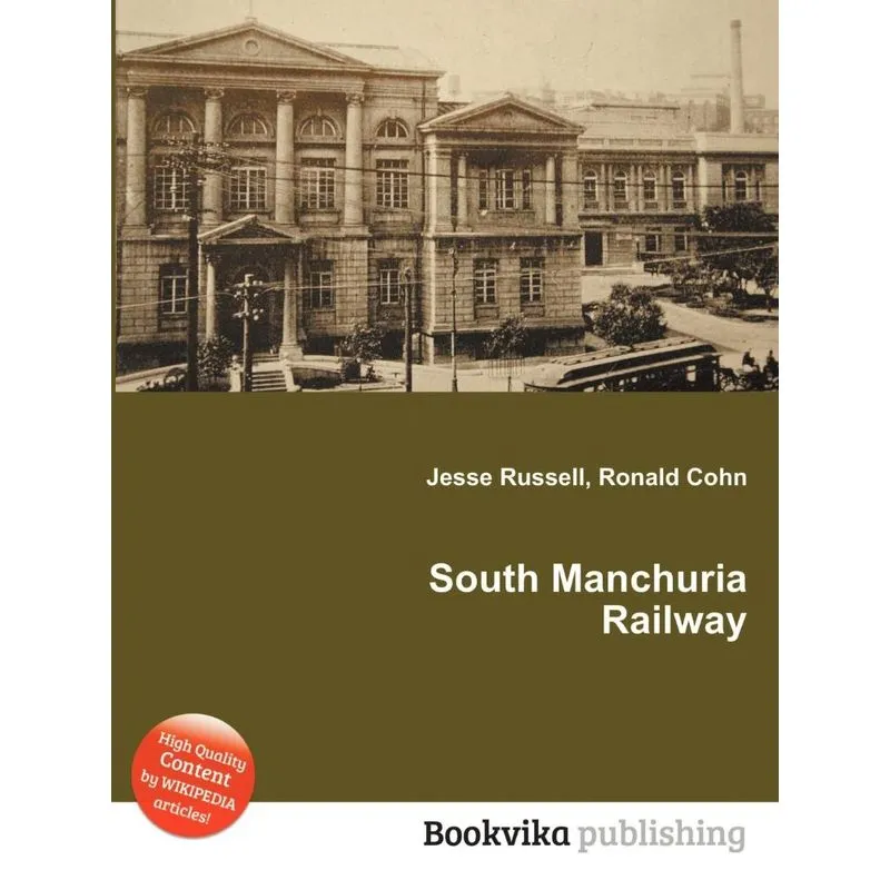 South Manchuria Railway. South Manchuria Railway