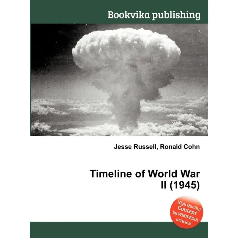 Timeline of World War II (1945)