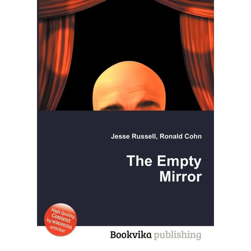 The Empty Mirror