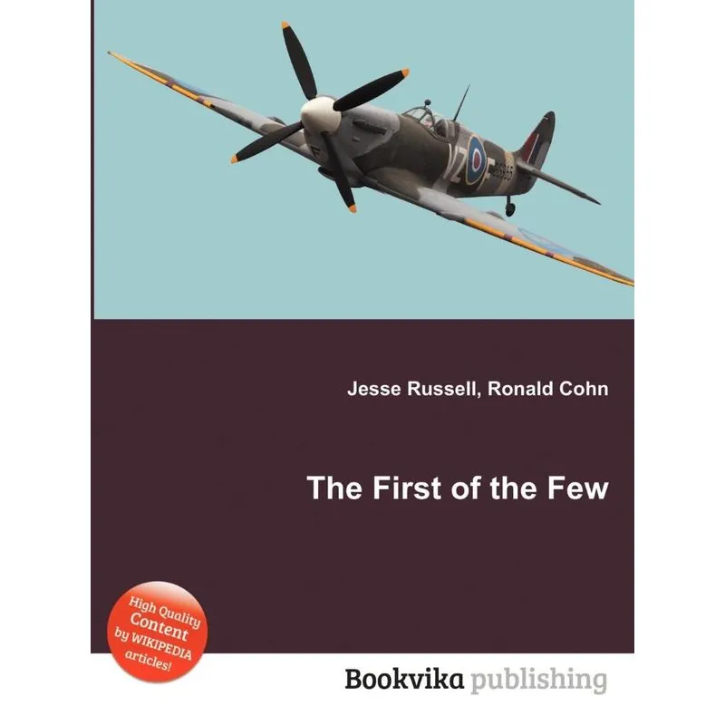 The First of the Few