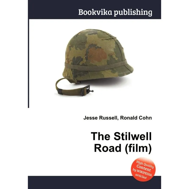 The Stilwell Road (Film)