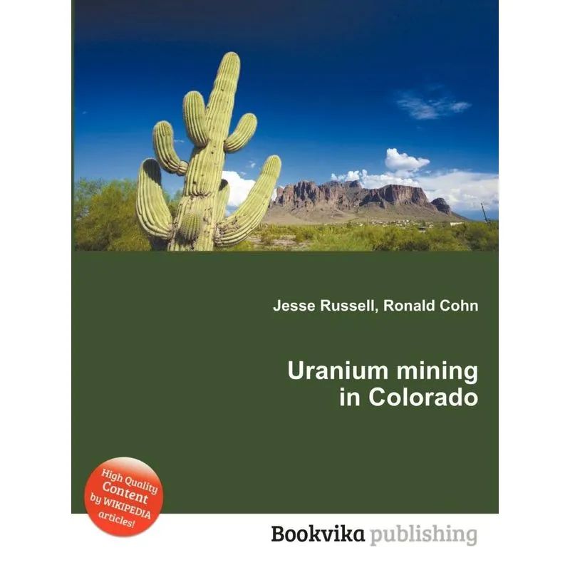 Uranium Mining in Colorado