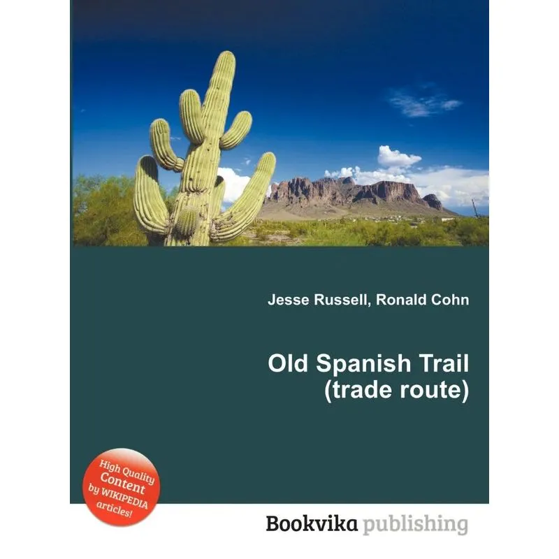 Old Spanish Trail (Trade Route)