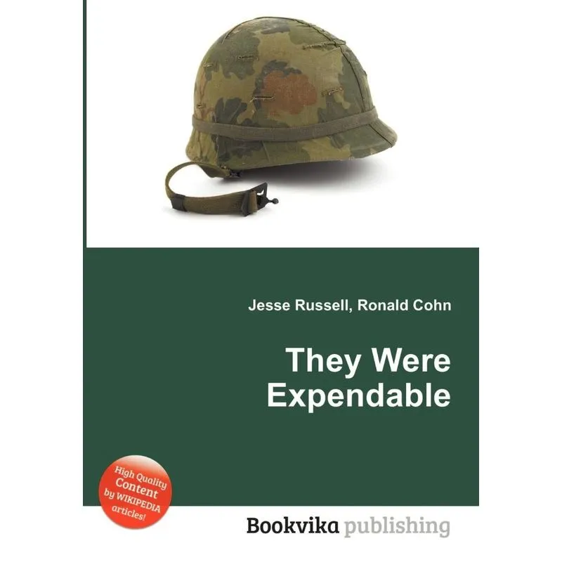 They Were Expendable