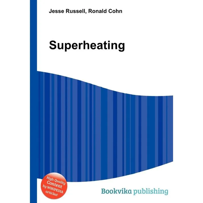 Superheating