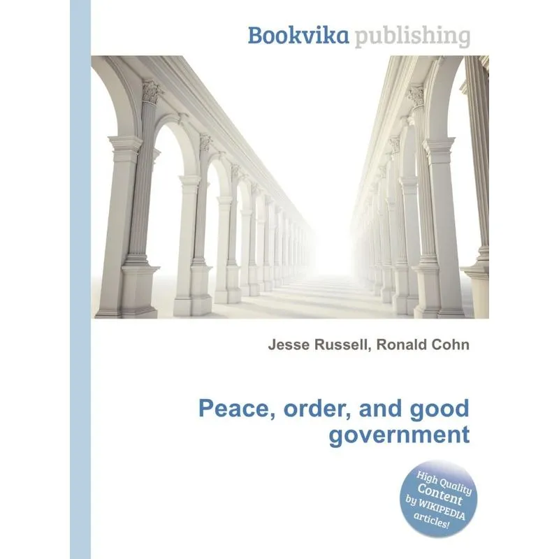 Peace, Order, and Good Government