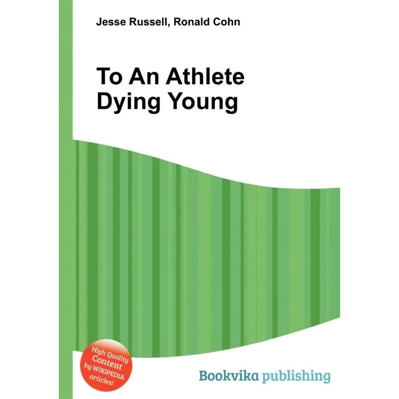 To an Athlete Dying Young