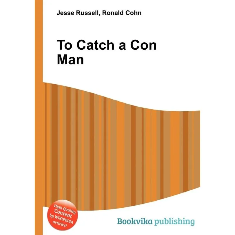 To Catch a Con Man