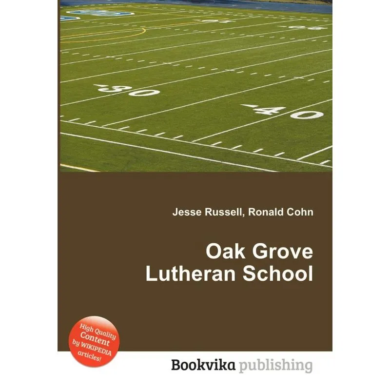 Oak Grove Lutheran School