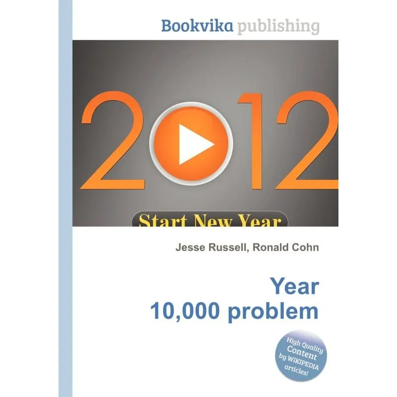 Year 10,000 Problem
