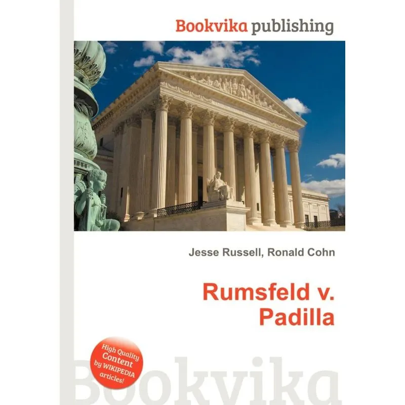 Rumsfeld V. Padilla