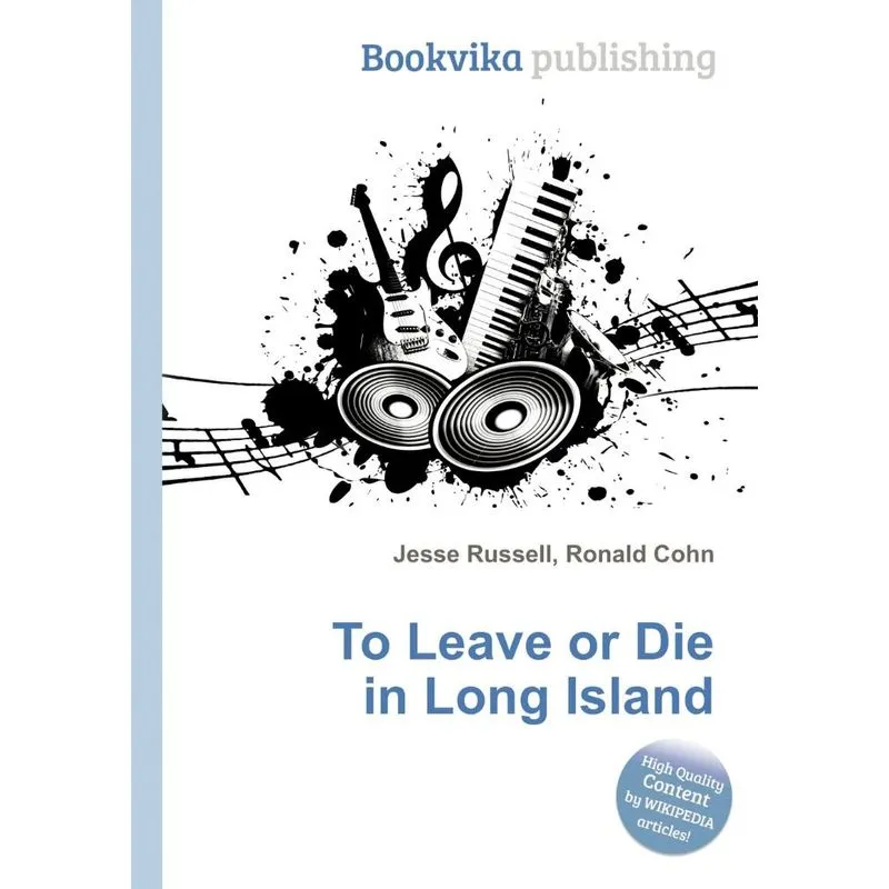 To Leave Or Die In Long Island