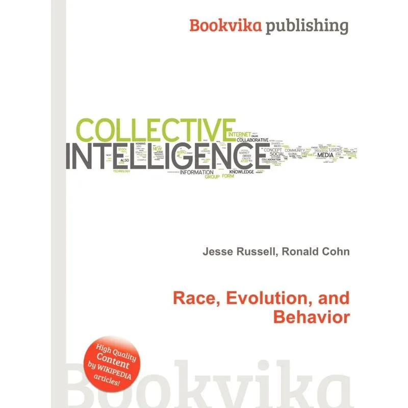 Race, Evolution, and Behavior