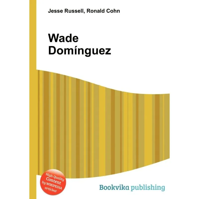 Wade Dominguez