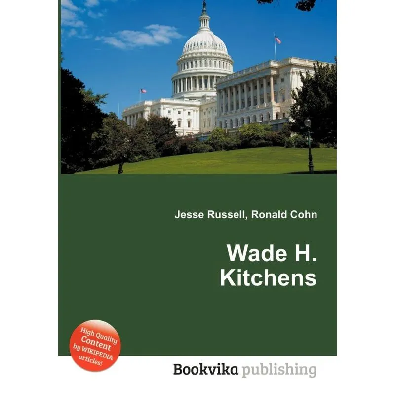 Wade H. Kitchens