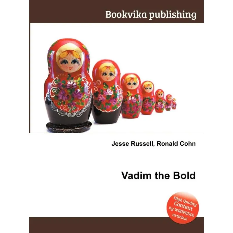Vadim the Bold