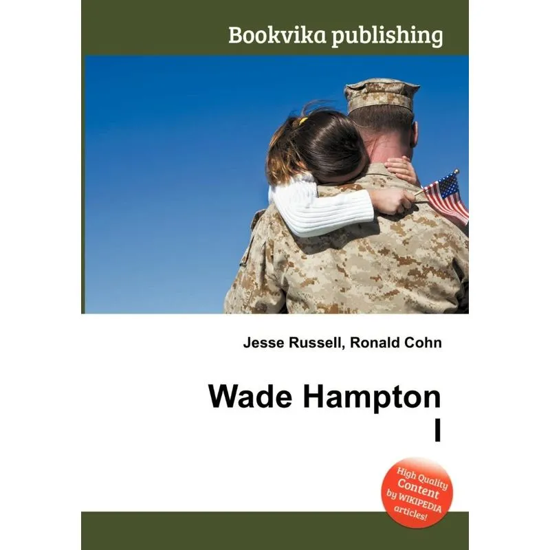 Wade Hampton I