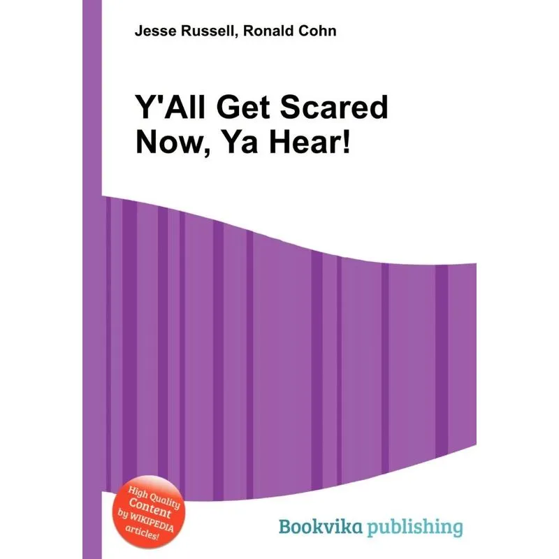 YAll Get Scared Now, YA Hear!