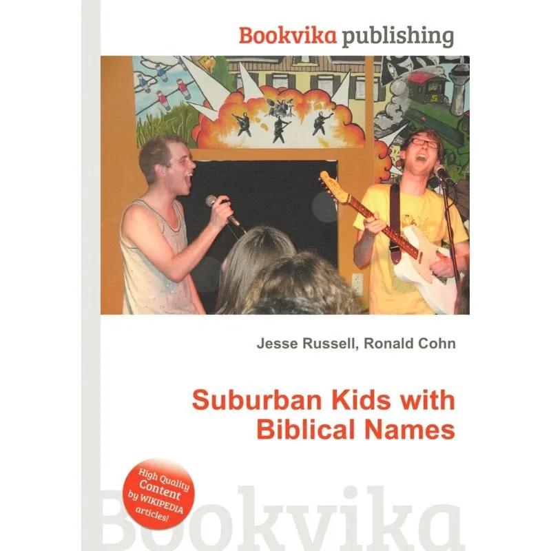 Suburban Kids with Biblical Names