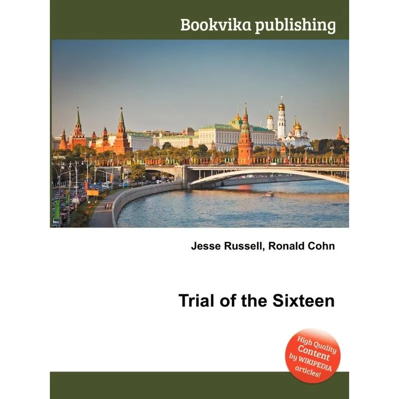 Trial of the Sixteen