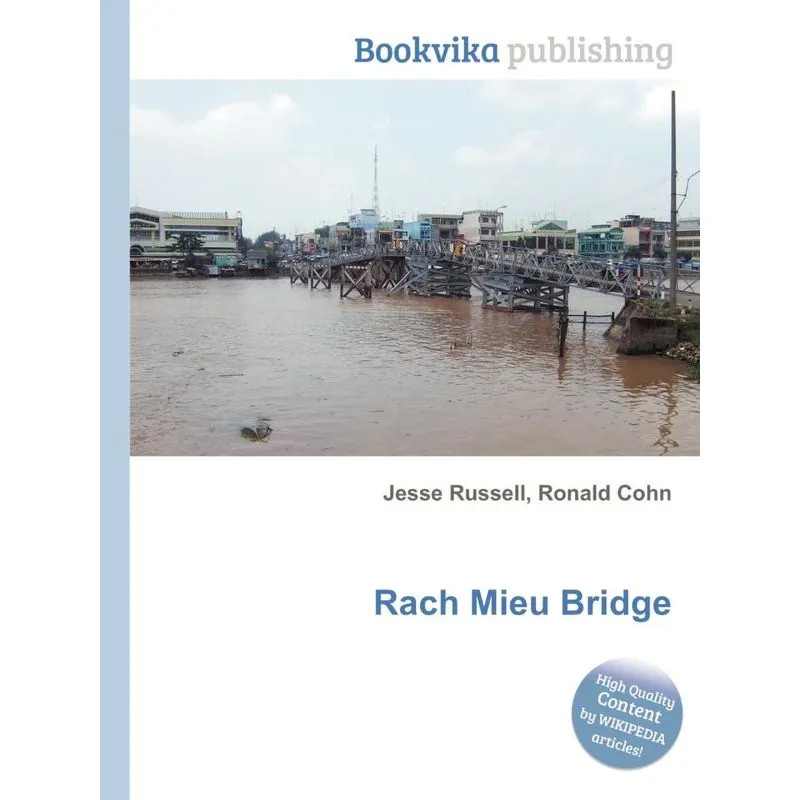 Rach Mieu Bridge
