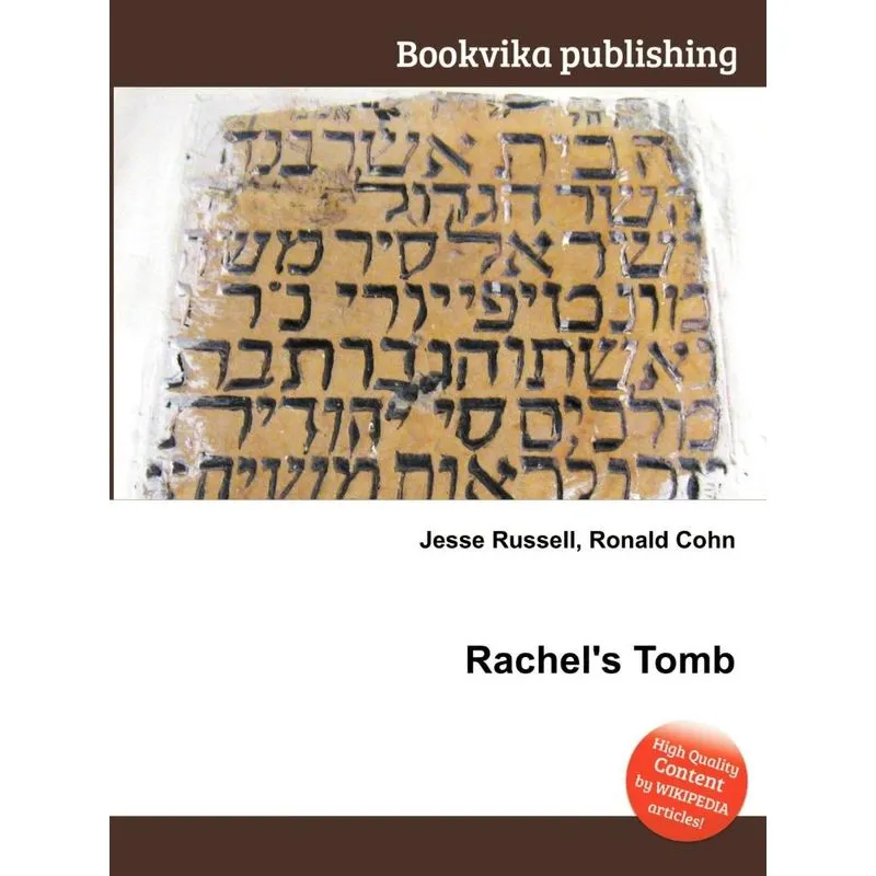 Rachels Tomb