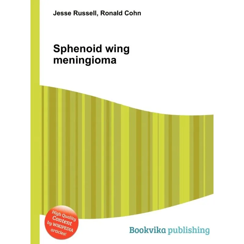 Sphenoid Wing Meningioma