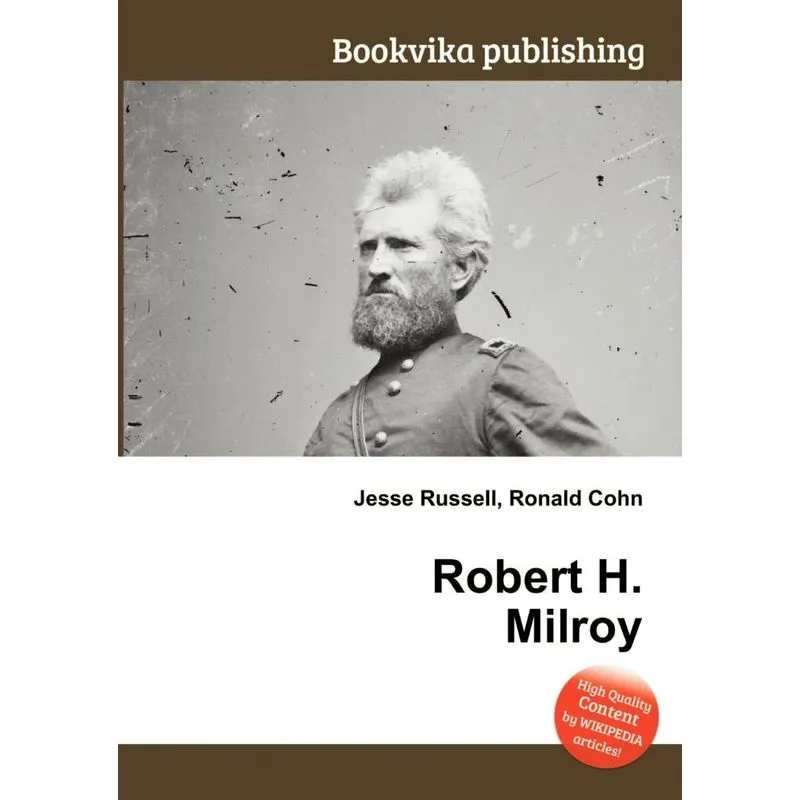 Robert H. Milroy