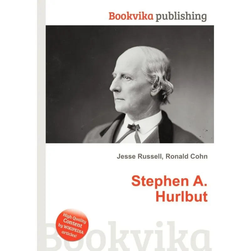 Stephen A. Hurlbut