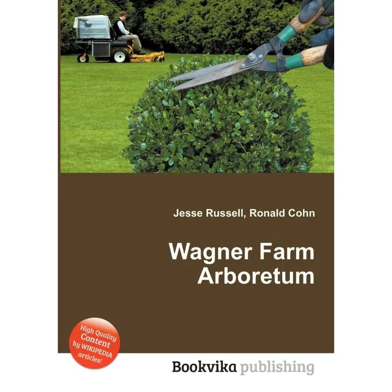 Wagner Farm Arboretum