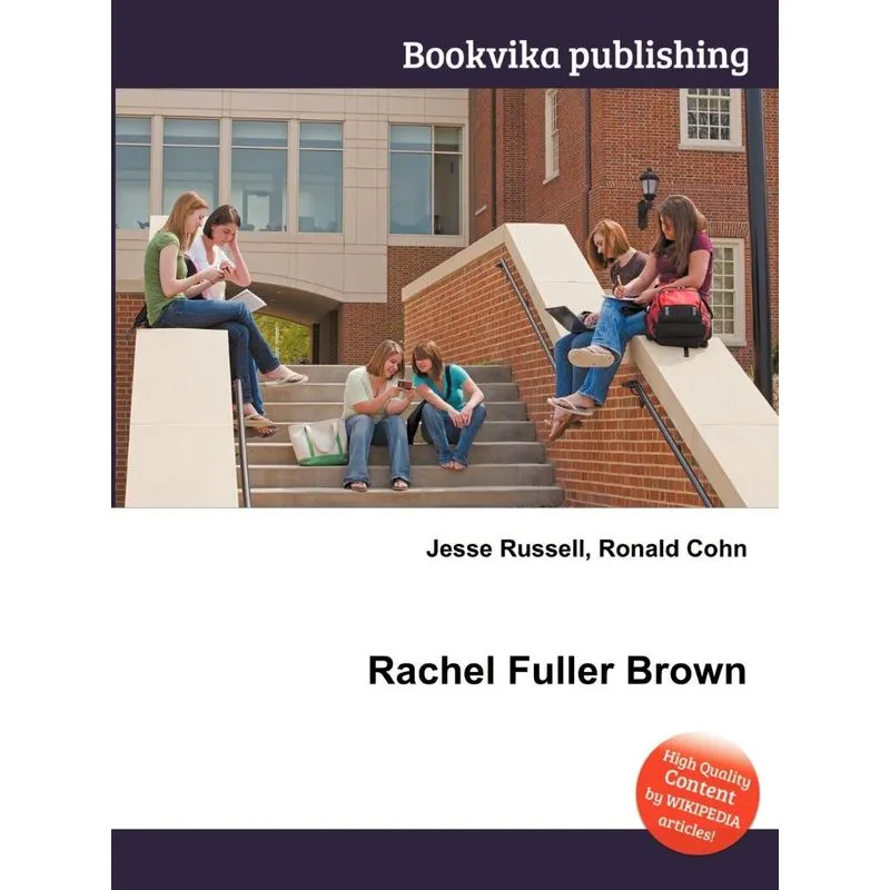 Rachel Fuller Brown