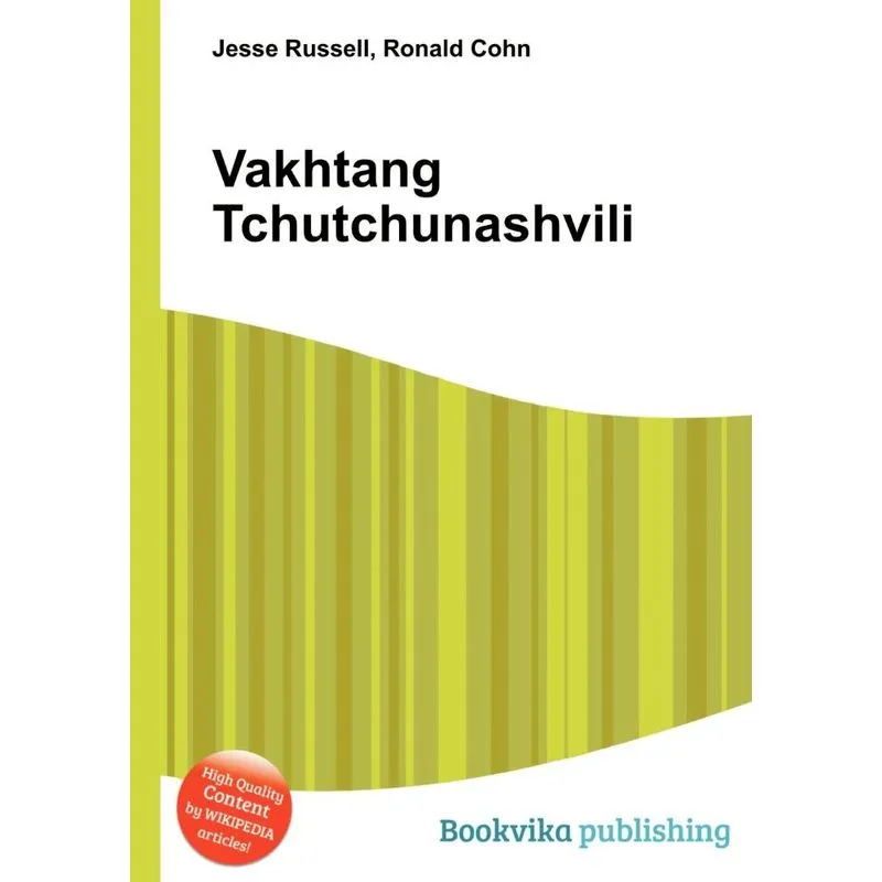 Vakhtang Tchutchunashvili