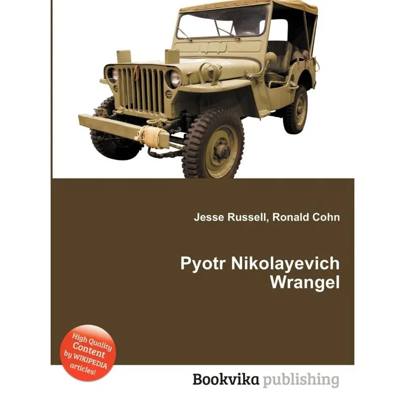 Pyotr Nikolayevich Wrangel