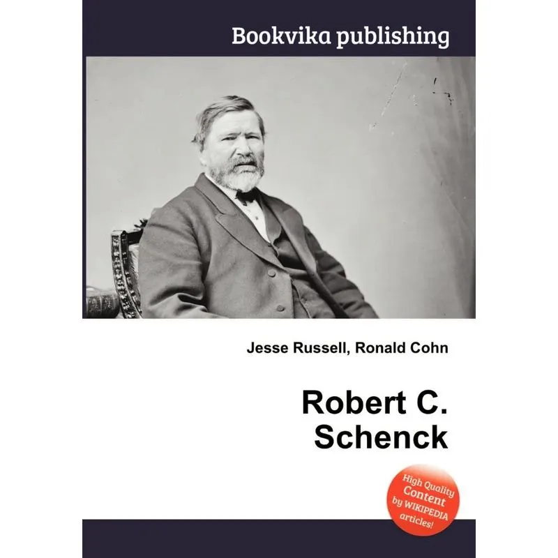 Robert C. Schenck