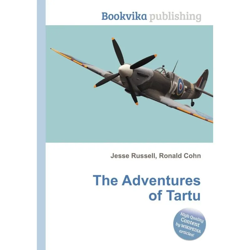 The Adventures of Tartu