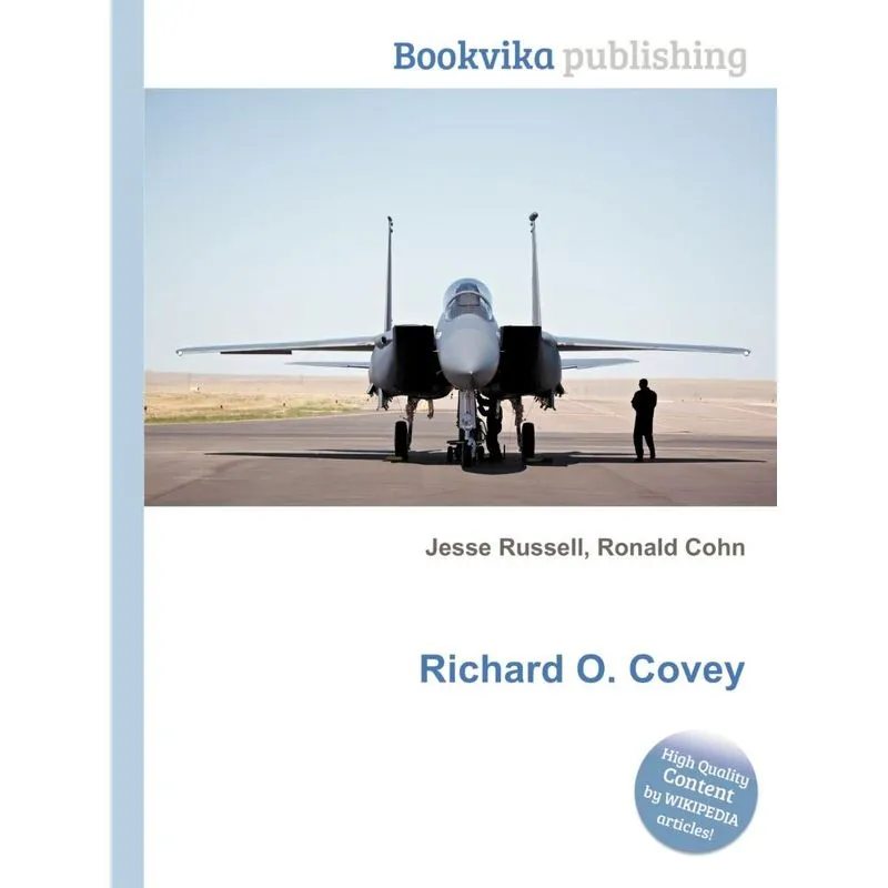 Richard O. Covey