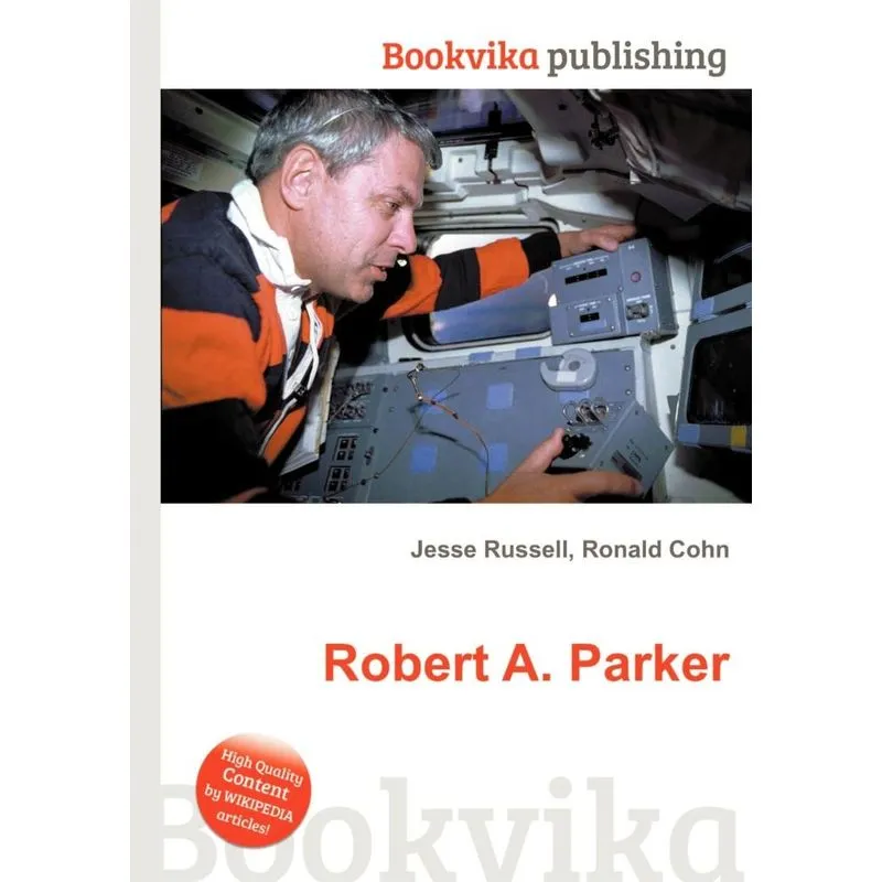 Robert A. Parker