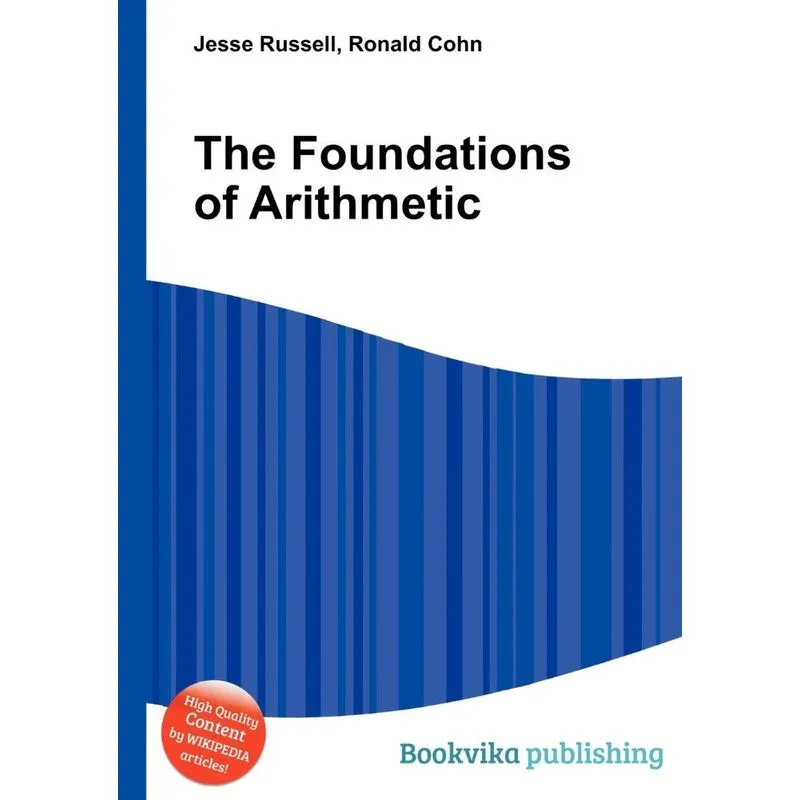 The Foundations of Arithmetic