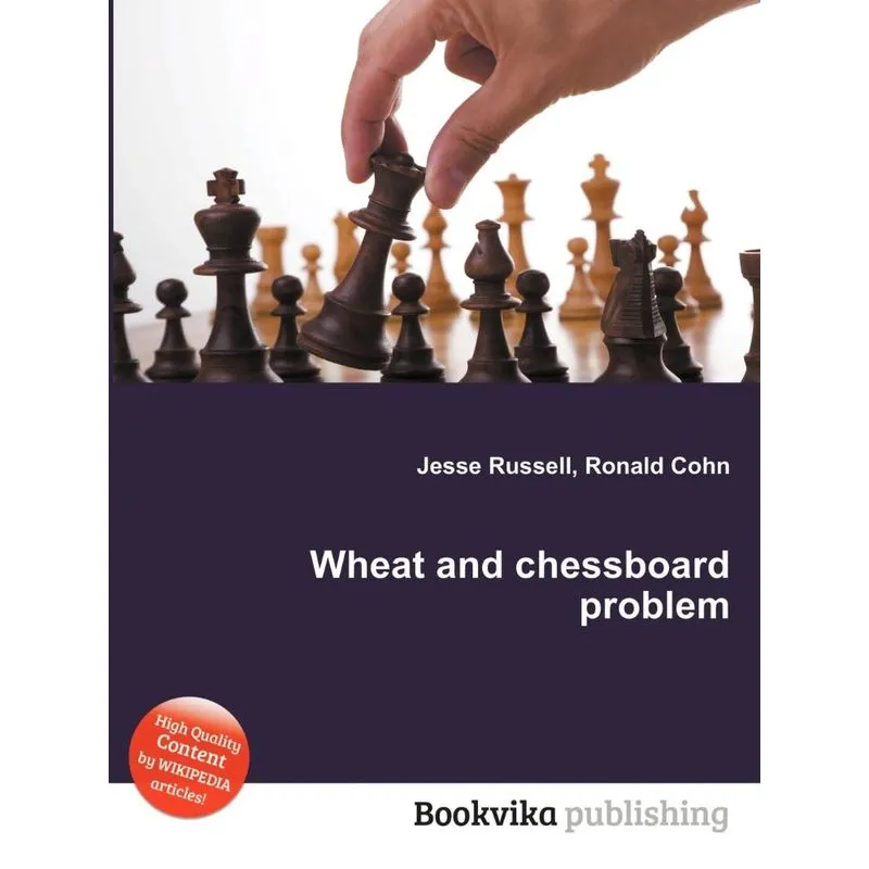 Wheat And Chessboard Problem