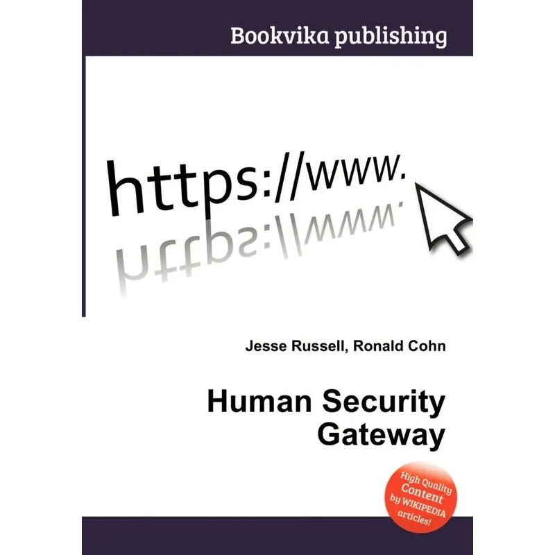 Human Security Gateway