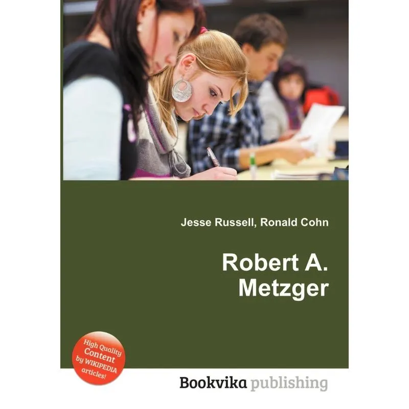 Robert A. Metzger