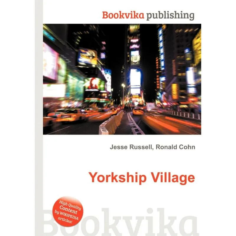 Yorkship Village