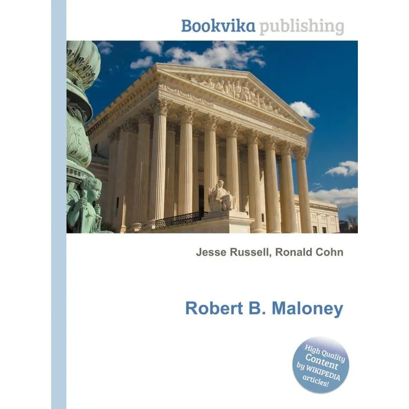 Robert B. Maloney