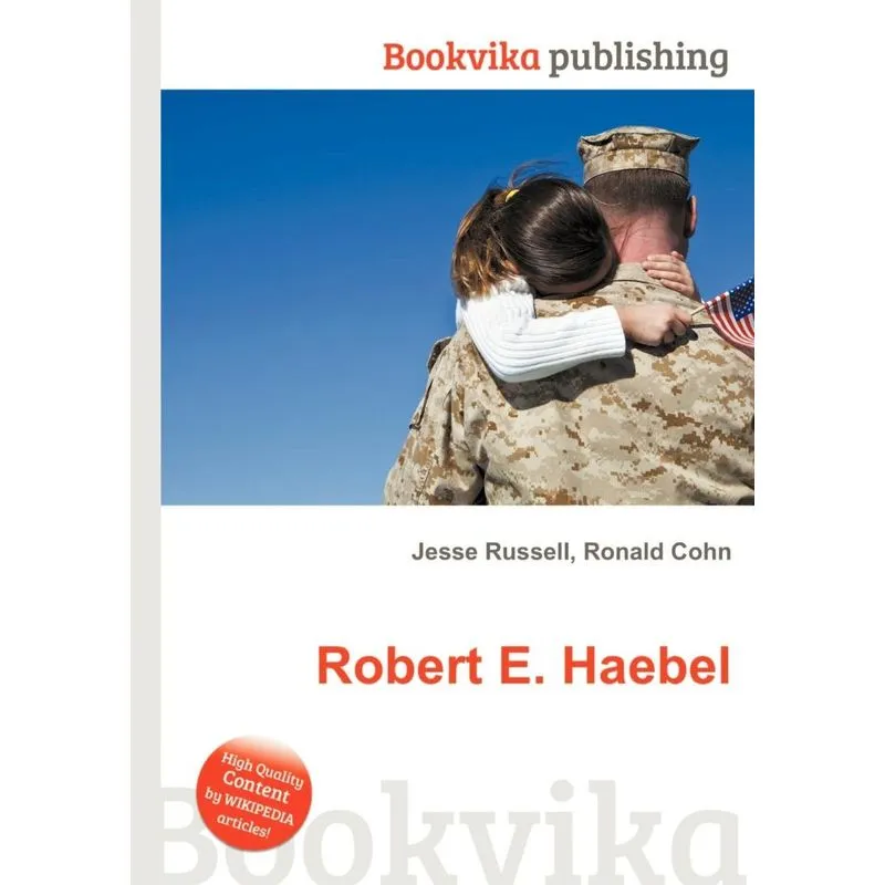 Robert E. Haebel
