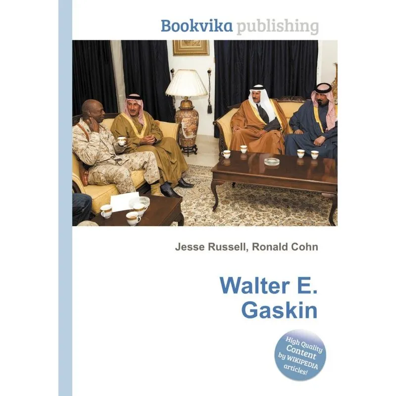 Walter E. Gaskin