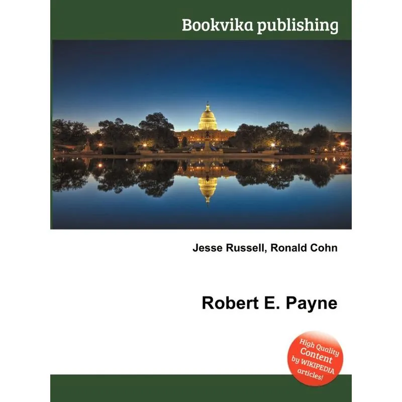 Robert E. Payne
