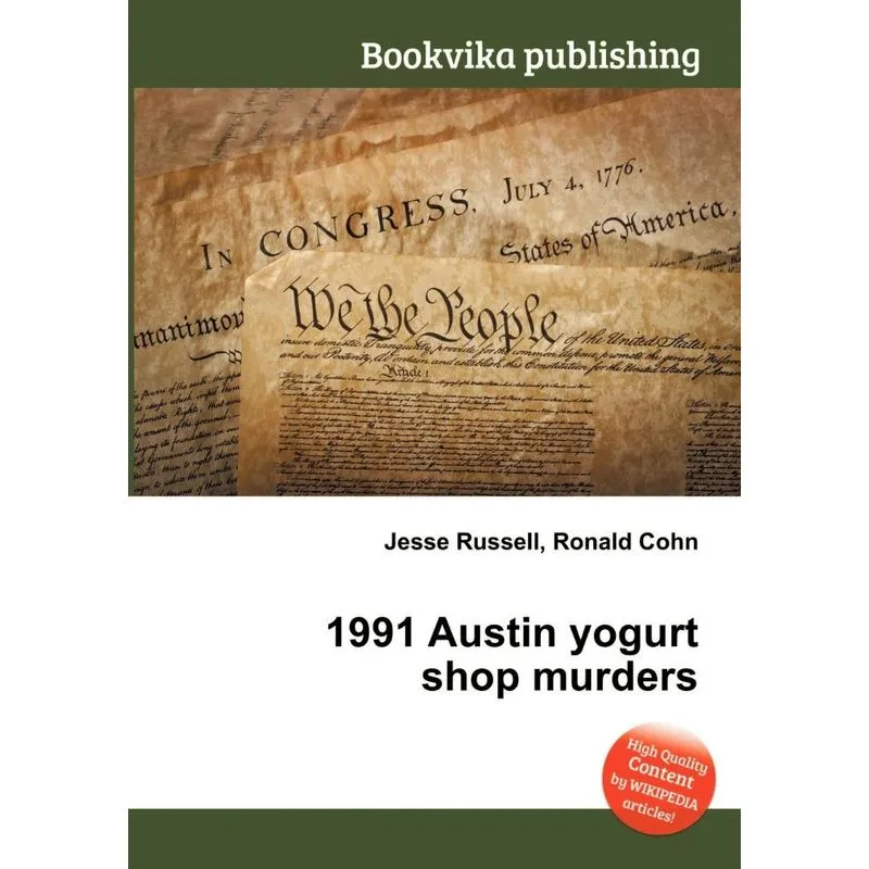 1991 Austin Yogurt Shop Murders